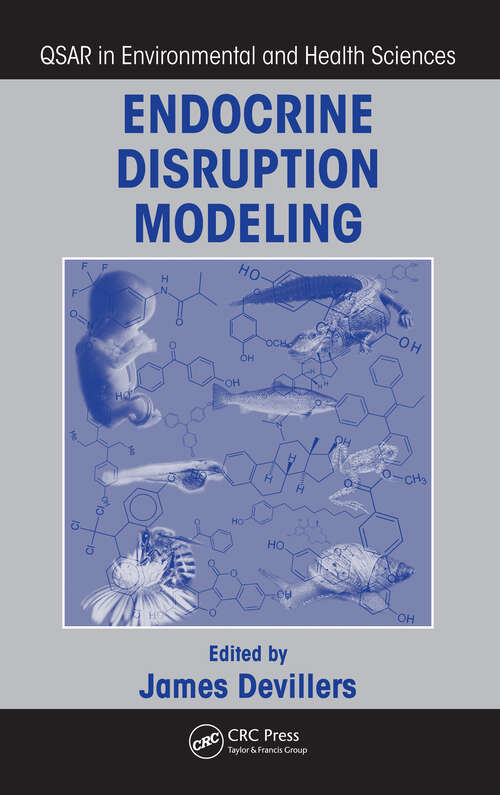 Book cover of Endocrine Disruption Modeling (QSAR in Environmental and Health Sciences)