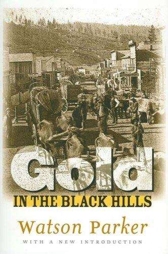 Book cover of Gold in The Black Hills