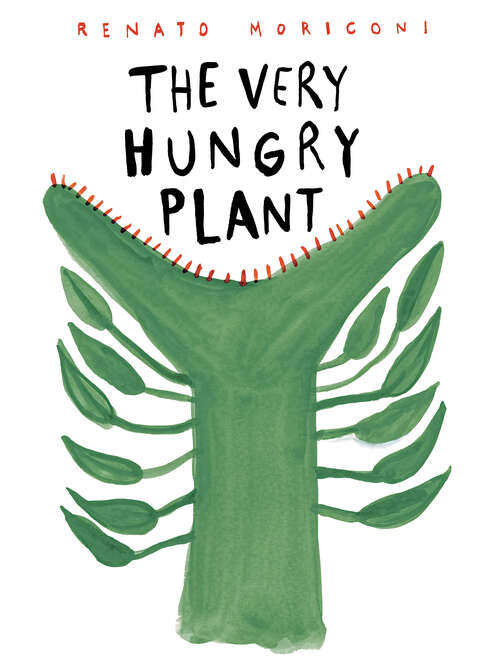 Book cover of The Very Hungry Plant