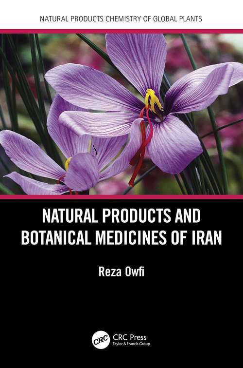 Book cover of Natural Products and Botanical Medicines of Iran (Natural Products Chemistry of Global Plants)