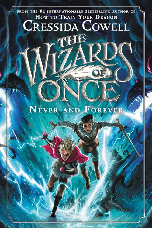 Book cover of The Wizards of Once: Book 4 (The Wizards of Once #4)