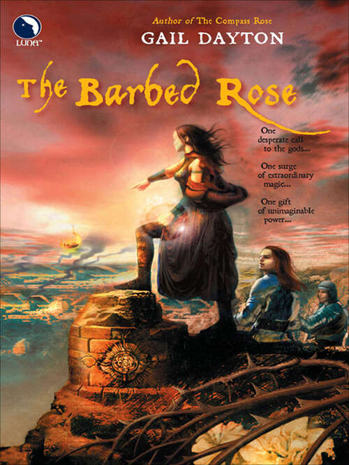 Book cover of The Barbed Rose (The One Rose #2)