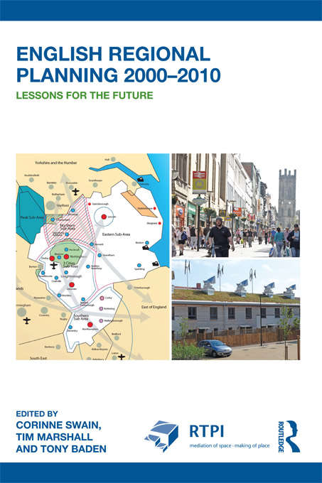 Book cover of English Regional Planning 2000-2010: Lessons for the Future (RTPI Library Series)