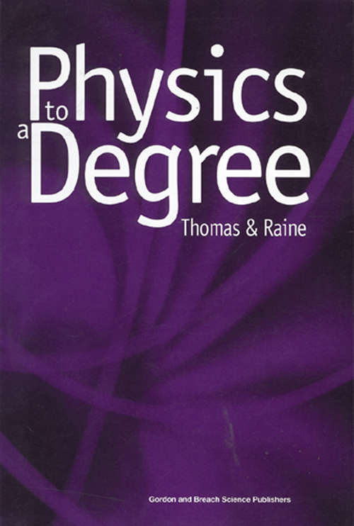 Book cover of Physics to a Degree (1)