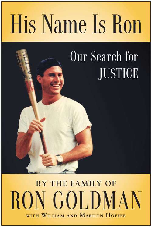 Book cover of His Name Is Ron: Our Search for Justice