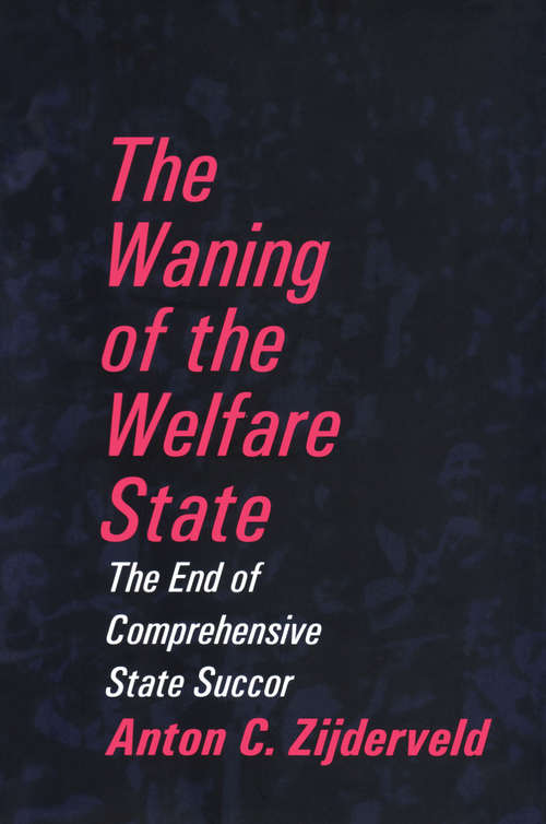 Book cover of The Waning of the Welfare State
