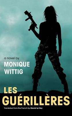 Book cover of Les Guerilleres