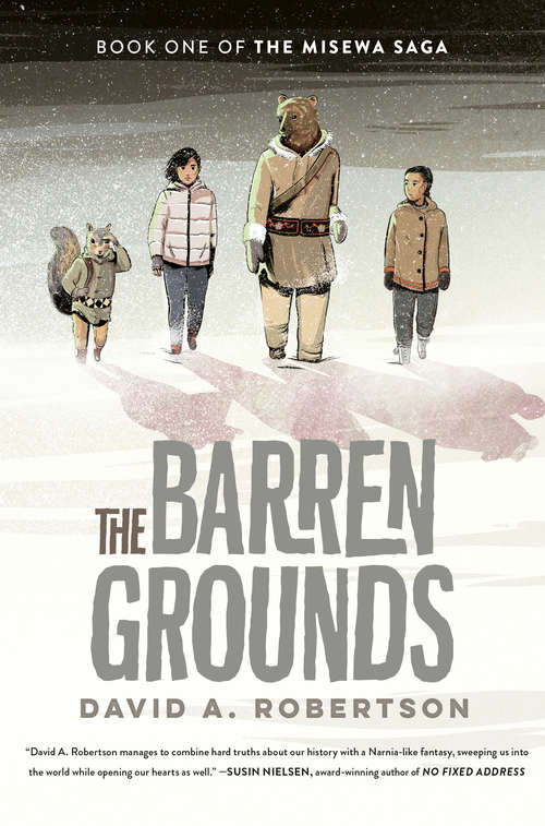 Book cover of The Barren Grounds: The Misewa Saga, Book One (The Misewa Saga #1)