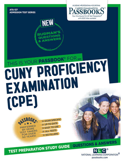 Book cover of CUNY Proficiency Examination (CPE): Passbooks Study Guide (Admission Test Series)