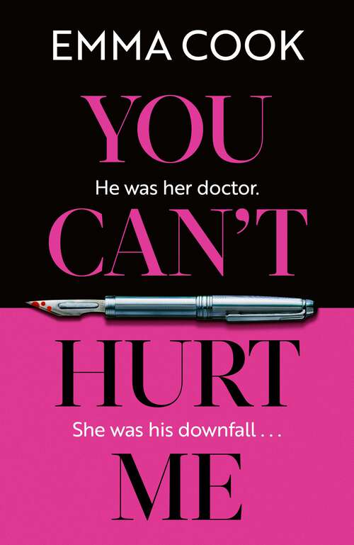 Book cover of You Can't Hurt Me: ‘Elegantly written, this is an atmospheric and disturbing thriller’ THE OBSERVER