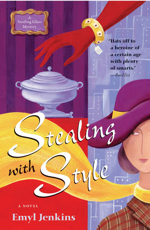 Book cover of Stealing with Style: A Novel (Thorndike Americana Ser. #1)