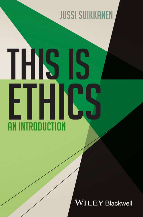 Book cover of This Is Ethics: An Introduction (This is Philosophy)