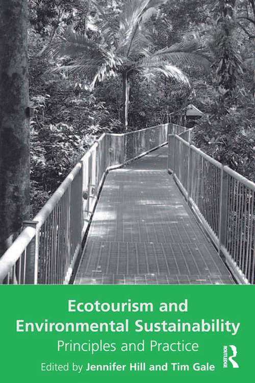 Book cover of Ecotourism and Environmental Sustainability: Principles and Practice