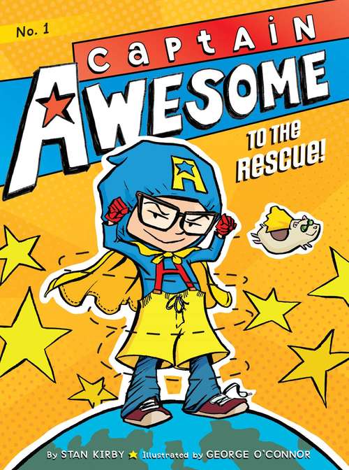 Book cover of Captain Awesome to the Rescue! (Captain Awesome #1)