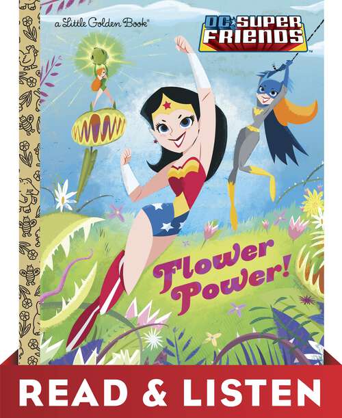 Book cover of Flower Power! (Little Golden Book)