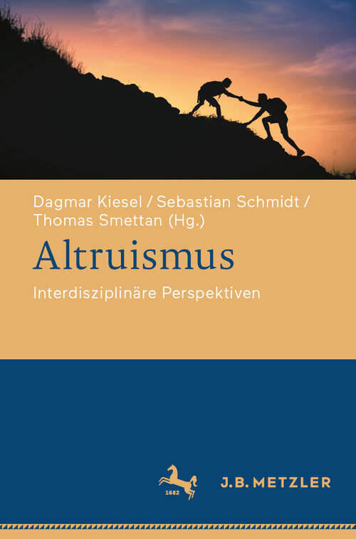 Book cover of Altruismus: Interdisziplinäre Perspektiven