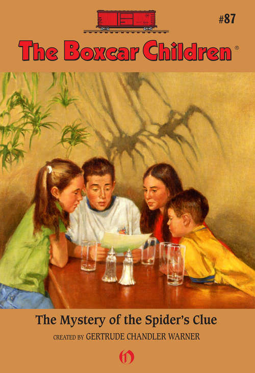 Book cover of The Mystery of the Spider's Clue (Boxcar Children #87)