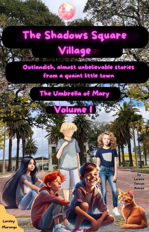 Book cover of The Shadows Square Village: The Umbrella of Mary (The Shadows Square Village #1)