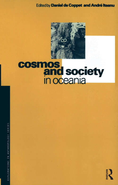 Book cover of Cosmos and Society in Oceania (Explorations in Anthropology)