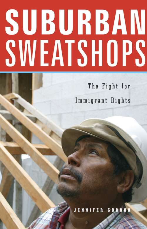 Book cover of Suburban Sweatshops: The Fight For Immigrant Rights