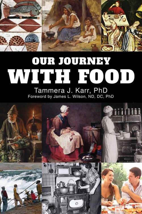 Book cover of Our Journey with Food (Second Edition)