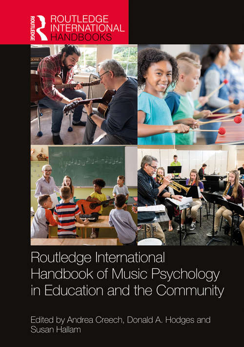 Book cover of Routledge International Handbook of Music Psychology in Education and the Community (Routledge International Handbooks)