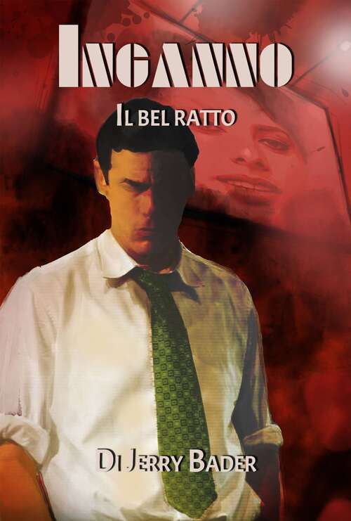 Book cover of Inganno: Il bel ratto