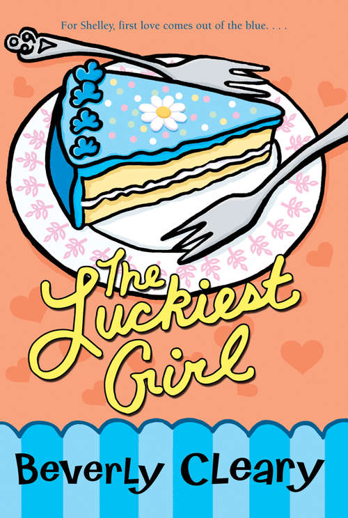 Book cover of The Luckiest Girl