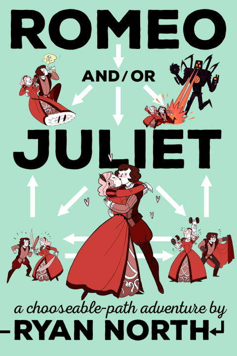 Book cover of Romeo and/or Juliet: A Chooseable-Path Adventure