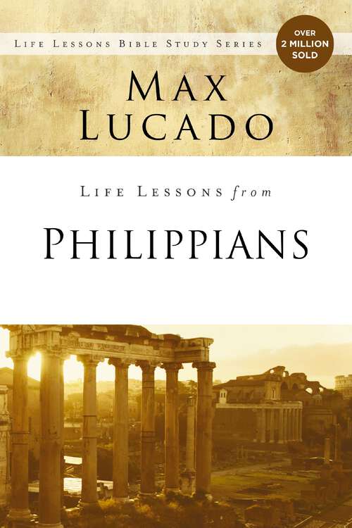 Book cover of Life Lessons from Philippians: Guide to Joy (Life Lessons)