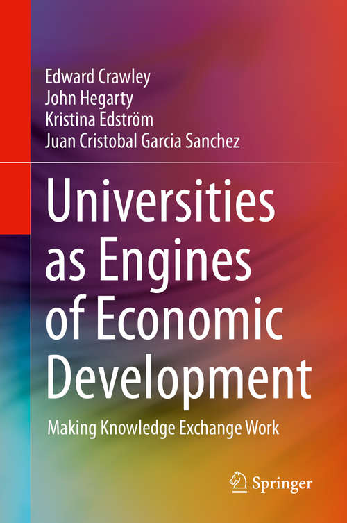 Book cover of Universities as Engines of Economic Development: Making Knowledge Exchange Work (1st ed. 2020)