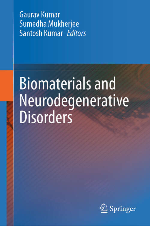 Book cover of Biomaterials and Neurodegenerative Disorders