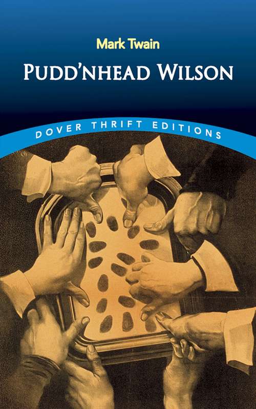 Book cover of Pudd'nhead Wilson (Dover Thrift Editions Ser.)