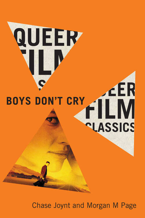 Book cover of Boys Don't Cry (Queer Film Classics)