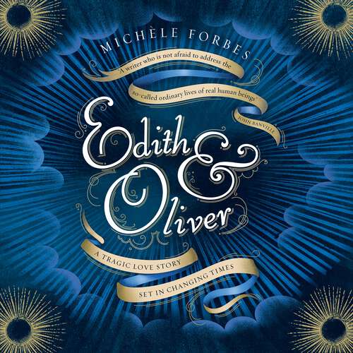 Book cover of Edith & Oliver: A Sunday Times Book of the Year