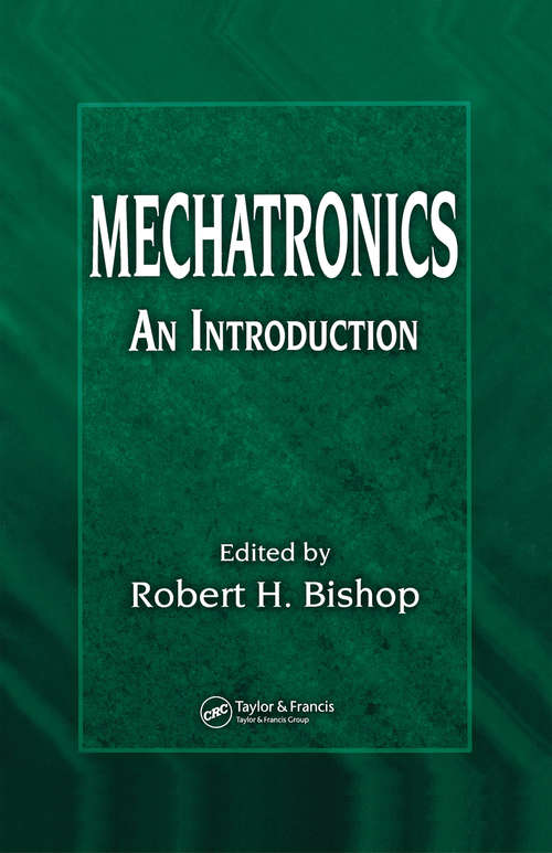 Book cover of Mechatronics: An Introduction (2) (Electrical Engineering Handbook Ser.)