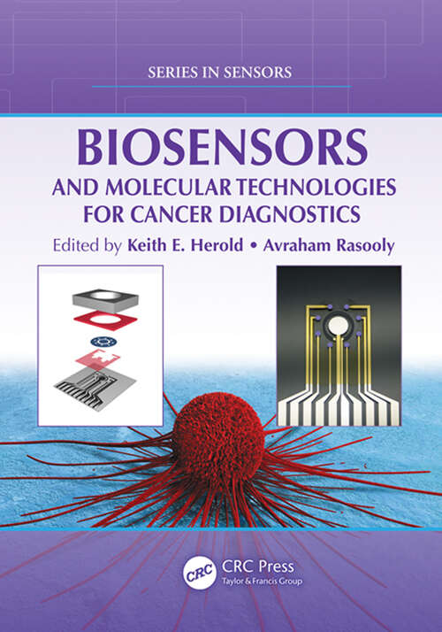 Book cover of Biosensors and Molecular Technologies for Cancer Diagnostics (1) (Series in Sensors)