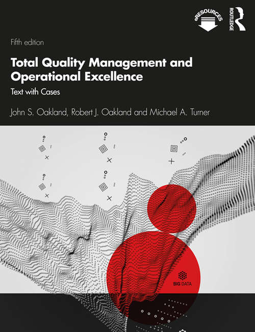 Book cover of Total Quality Management and Operational Excellence: Text with Cases (5)