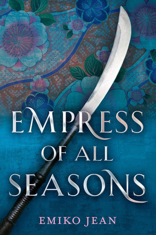 Book cover of Empress of All Seasons