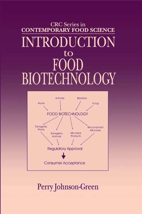 Book cover of Introduction to Food Biotechnology (Contemporary Food Science)