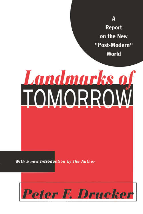 Book cover of Landmarks of Tomorrow: A Report on the New Post Modern World