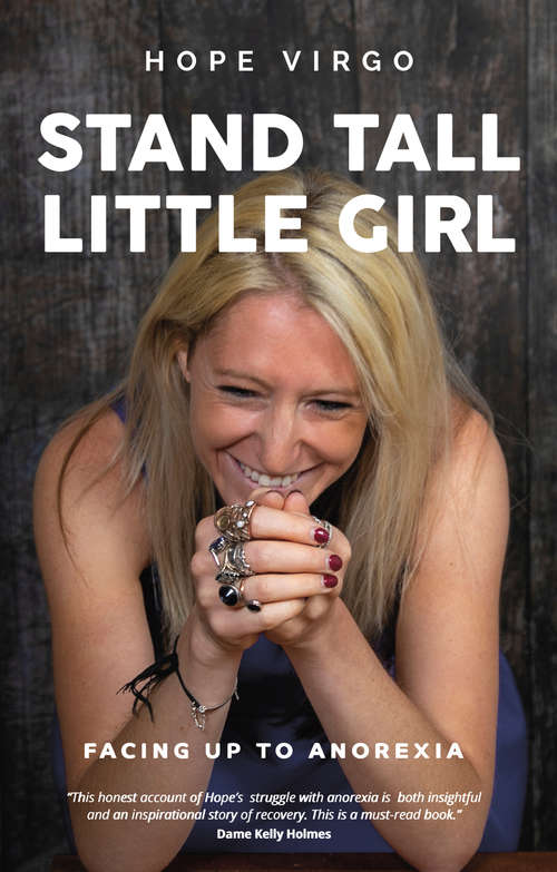 Book cover of Stand Tall, Little Girl: Facing Up to Anorexia Updated and Revised Edition (2) (Inspirational Ser.)