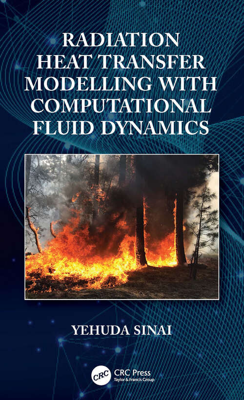 Book cover of Radiation Heat Transfer Modelling with Computational Fluid Dynamics