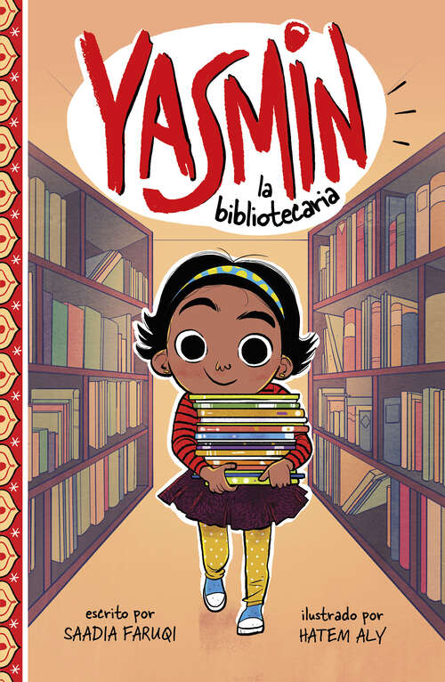 Book cover of Yasmín la Bibliotecaria (Yasmin En Español Ser.)