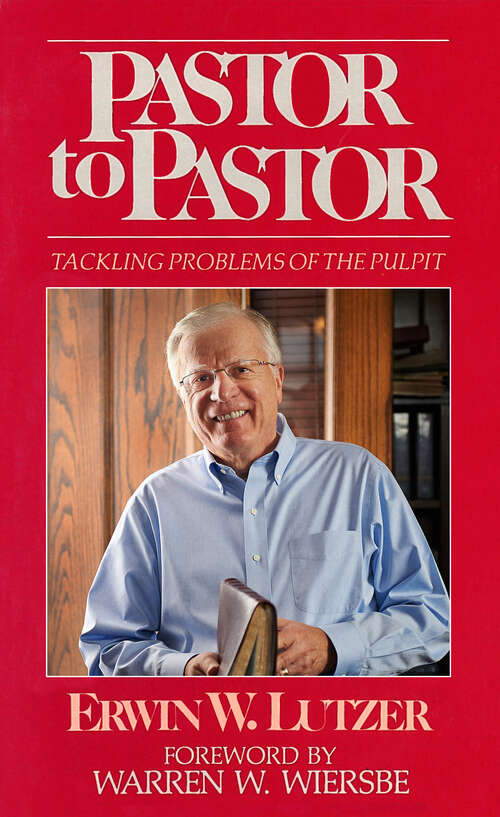 Book cover of Pastor To Pastor: Tackling Problems of the Pulpit (Digital Original)