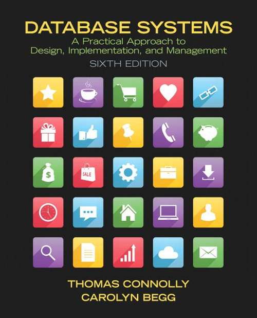 Book cover of Database Systems: A Practical Approach to Design, Implementation, and Management (6th Edition)