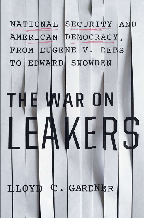 Book cover of The War on Leakers