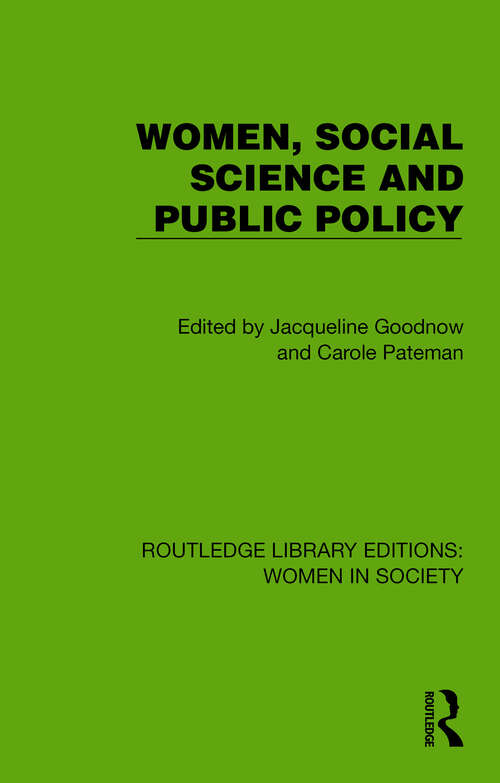 Book cover of Women, Social Science and Public Policy (Routledge Library Editions: Women in Society)