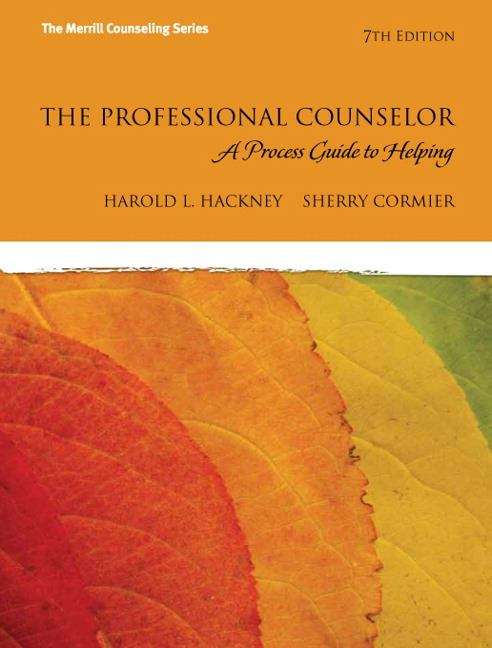 Book cover of The Professional Counselor: A Process Guide To Helping