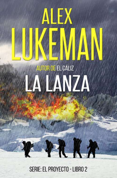 Book cover of La Lanza (El Proyecto #2)